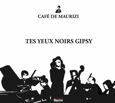 Tes yeux noirs, gipsy